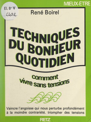 cover image of Techniques du bonheur quotidien